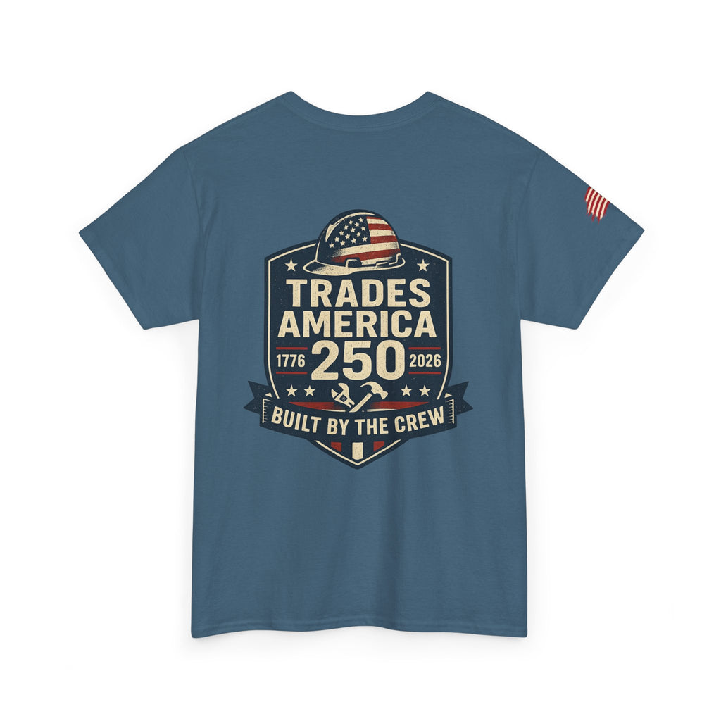 Trades America 250 - Built By The Crew Front/Back