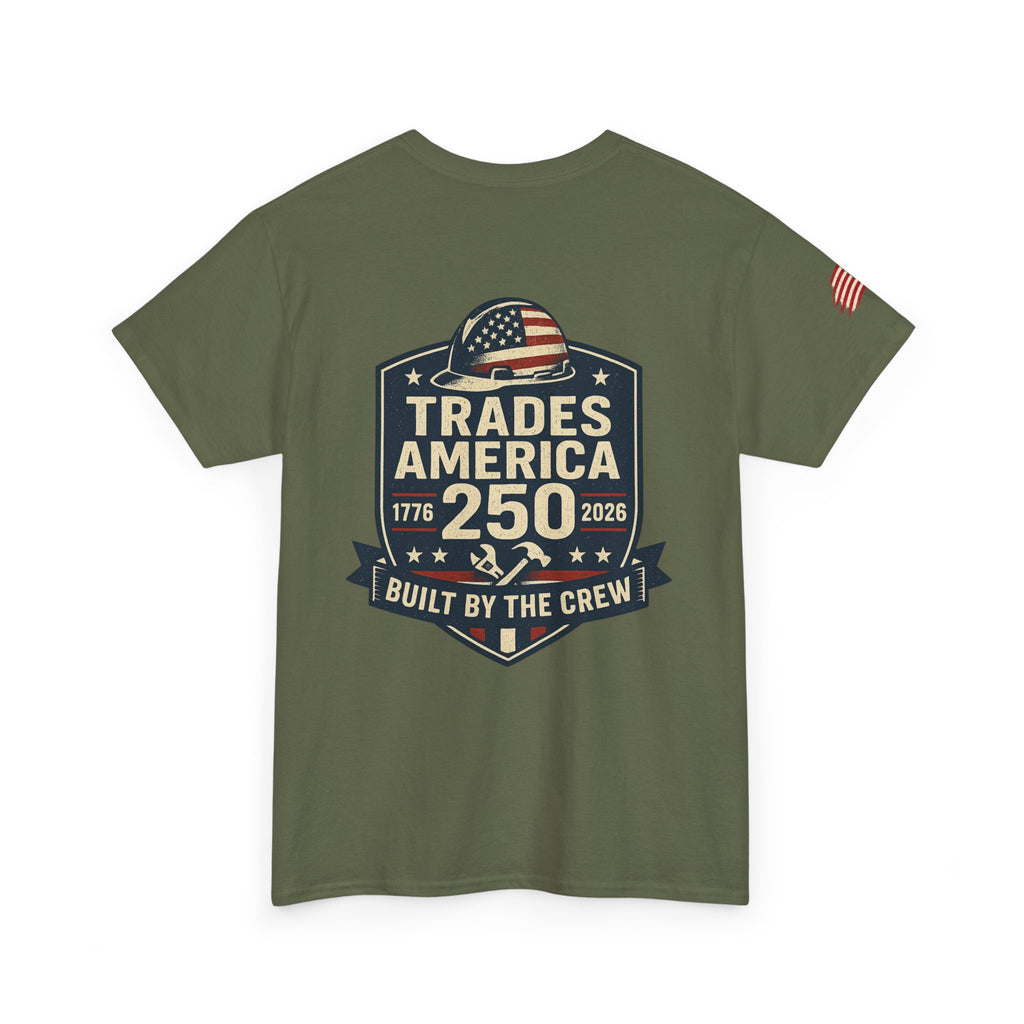 Trades America 250 - Built By The Crew Front/Back