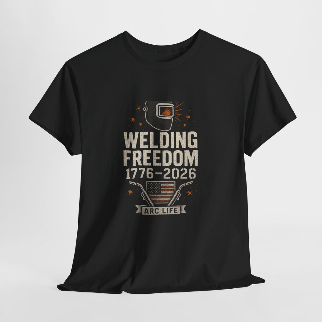 Welding Freedom 1776-2026