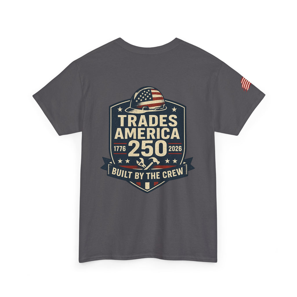 Trades America 250 - Built By The Crew Front/Back