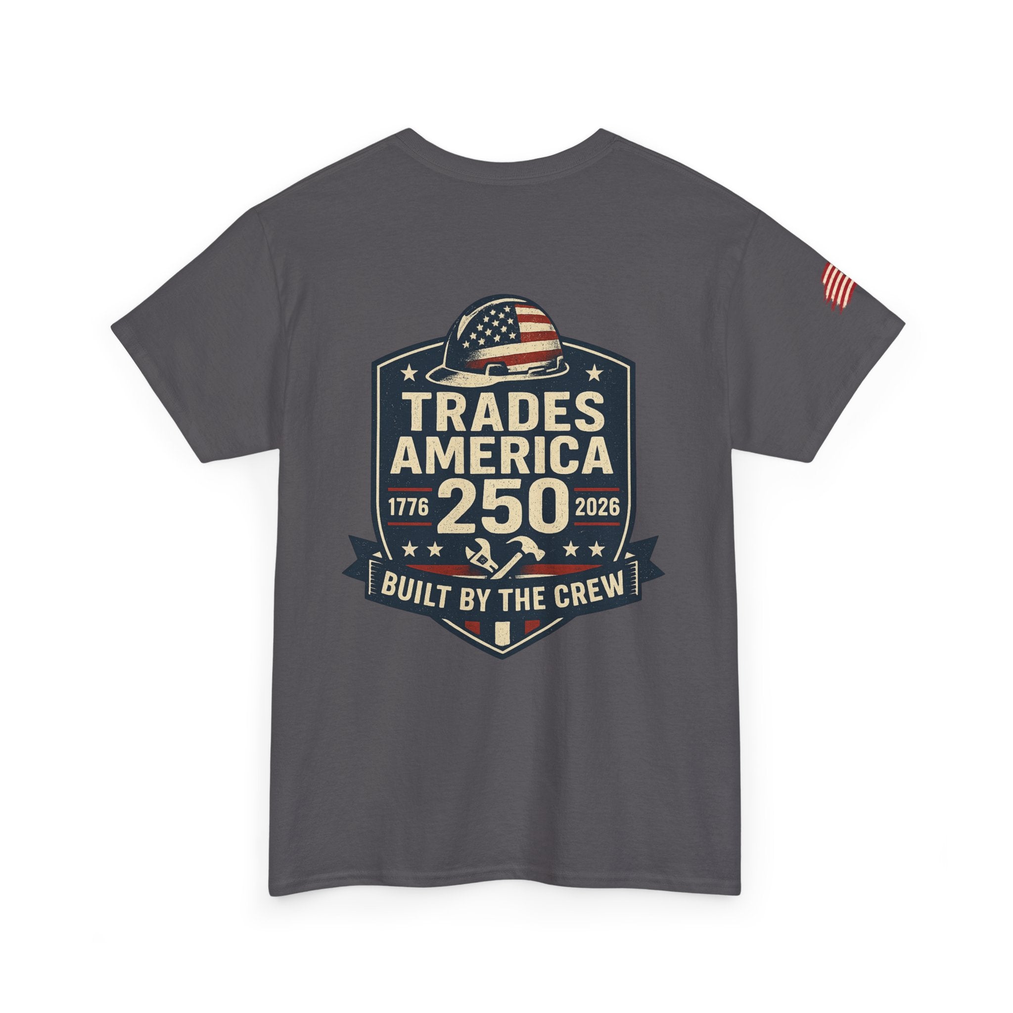 Trades America 250 - Built By The Crew Front/Back