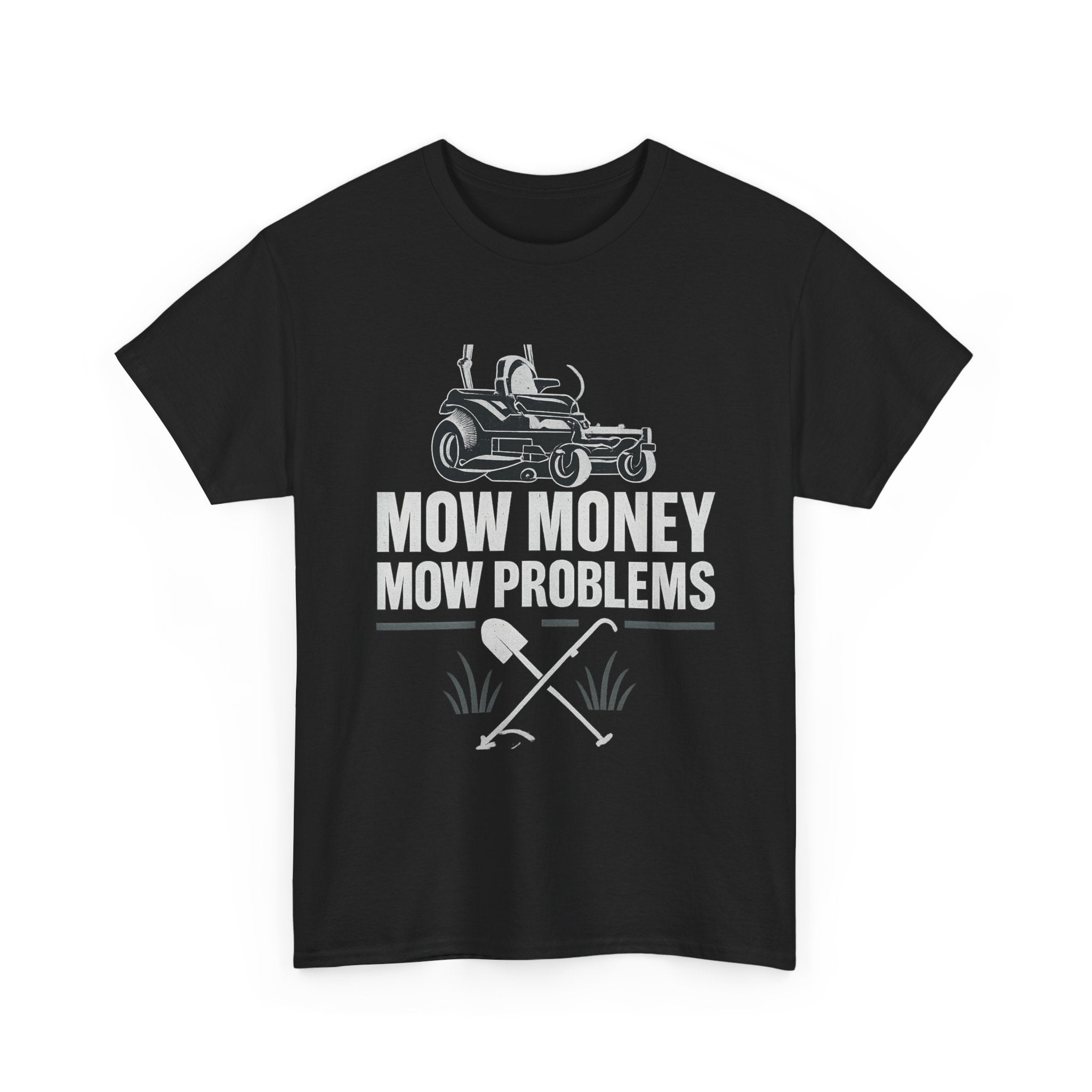 Mow Money Mow Problems