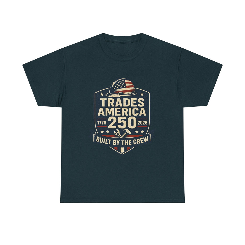 Trades America 250 - Built By The Crew