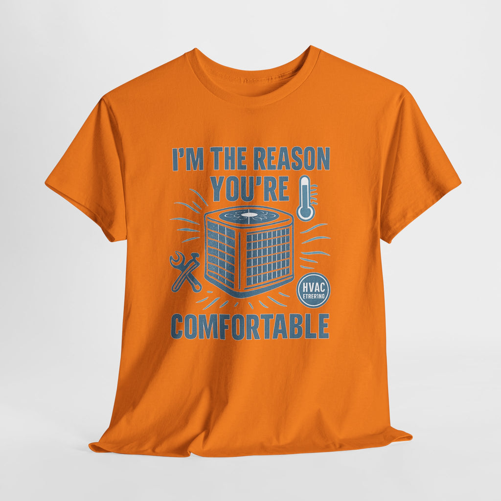 I'm The Reason You're Comfortable