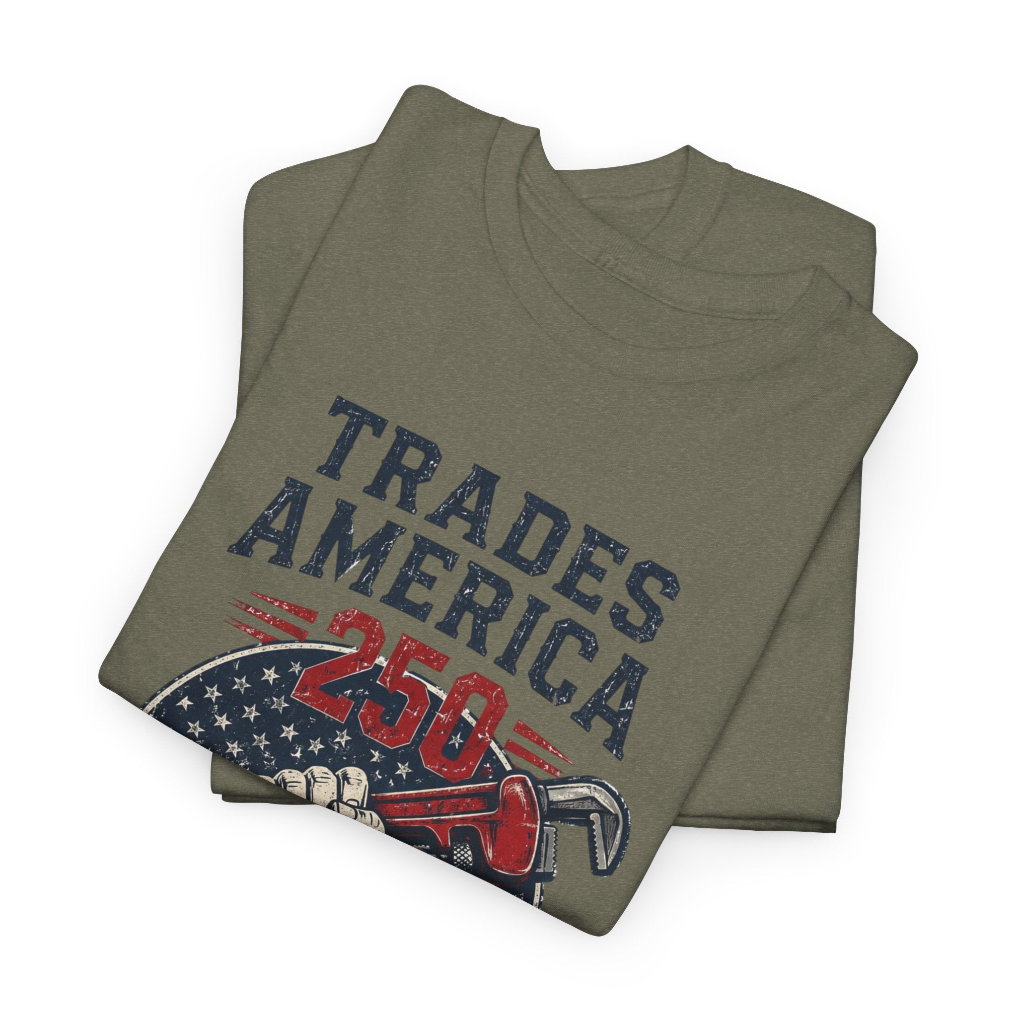 Trades America 250 - Built By The Crew For The Dirty Hands
