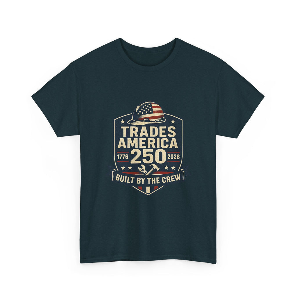 Trades America 250 - Built By The Crew