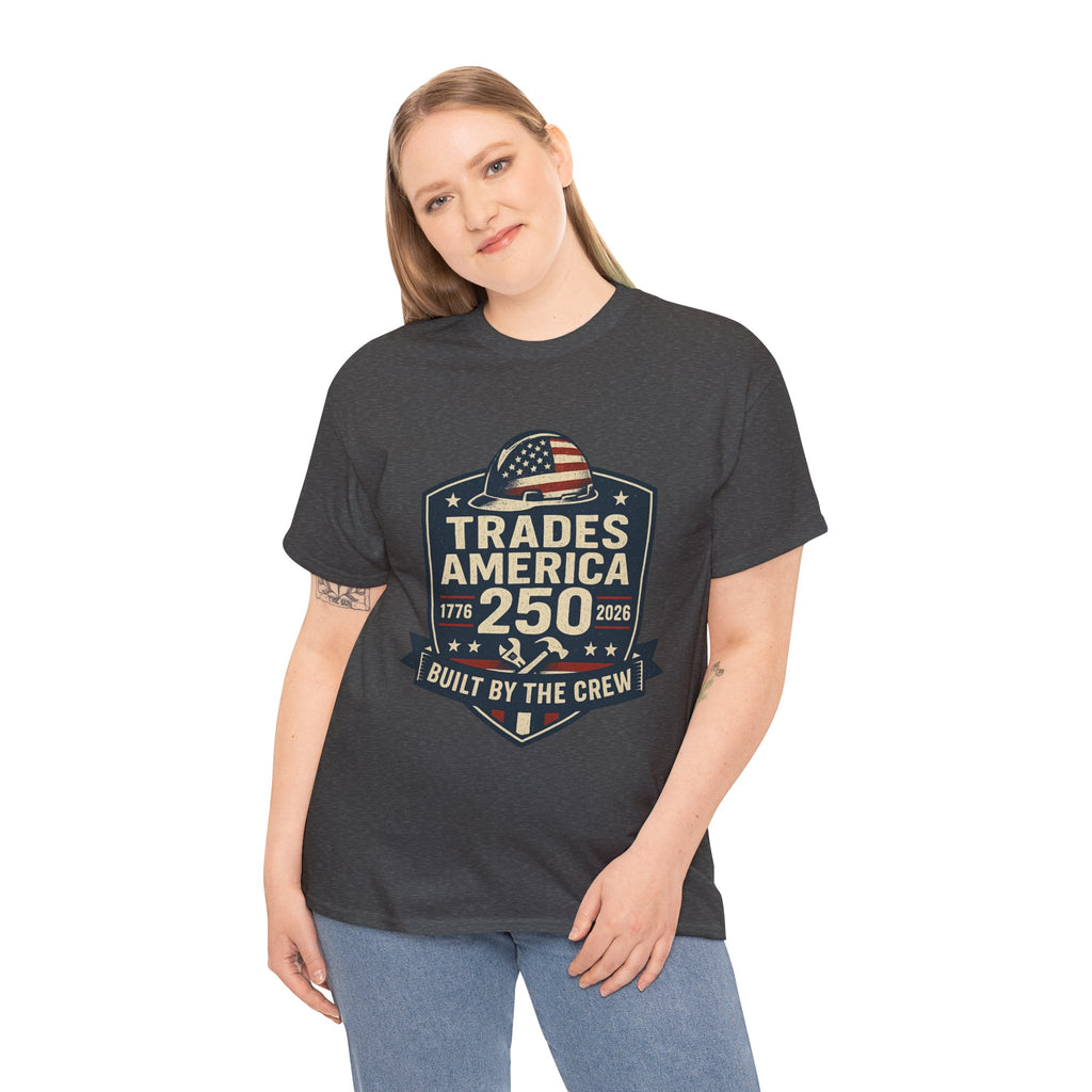 Trades America 250 - Built By The Crew