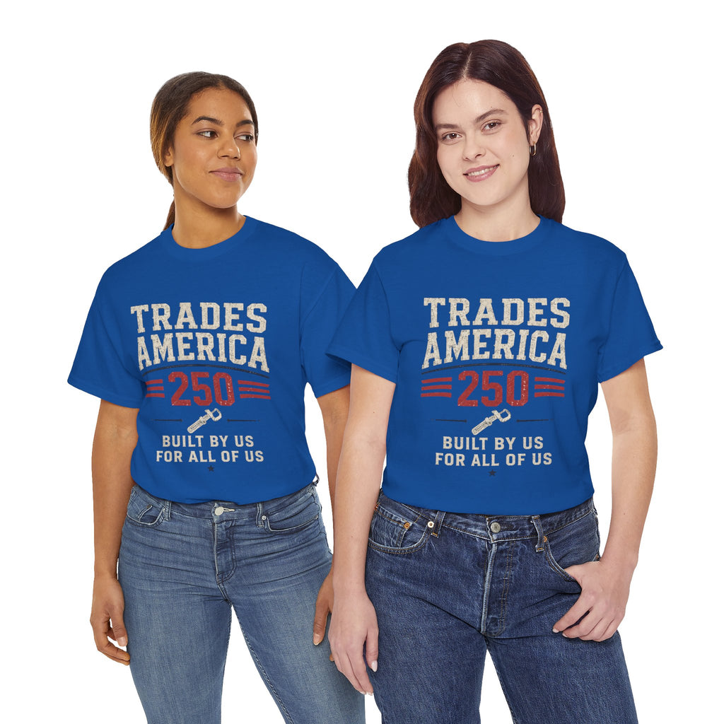Trades America 250 - Built By The Crew For The Crew