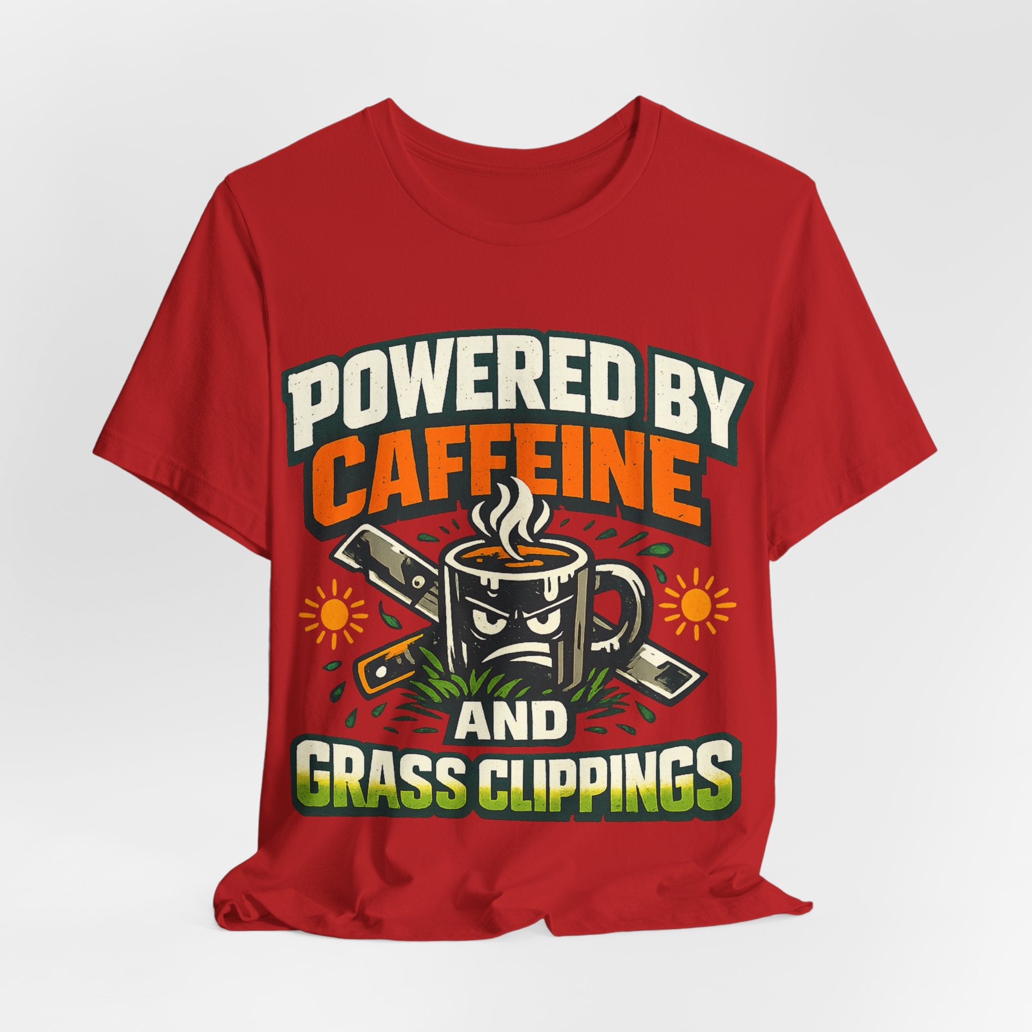 Powered by Caffeine and Grass Clippings Shirt