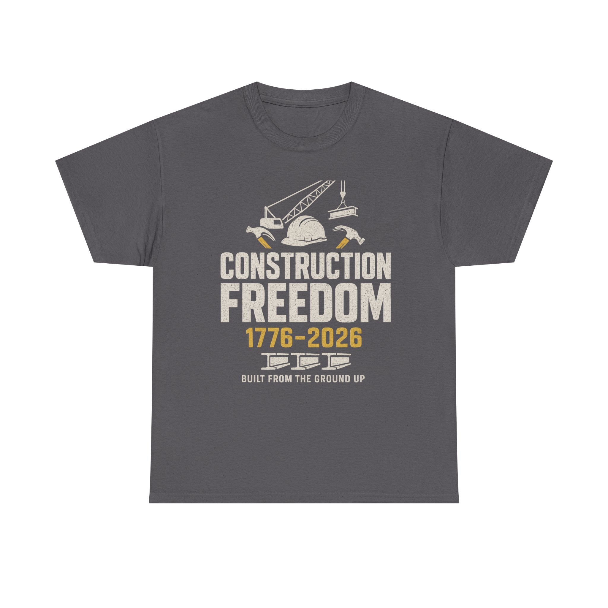 Construction Freedom 1776-2026