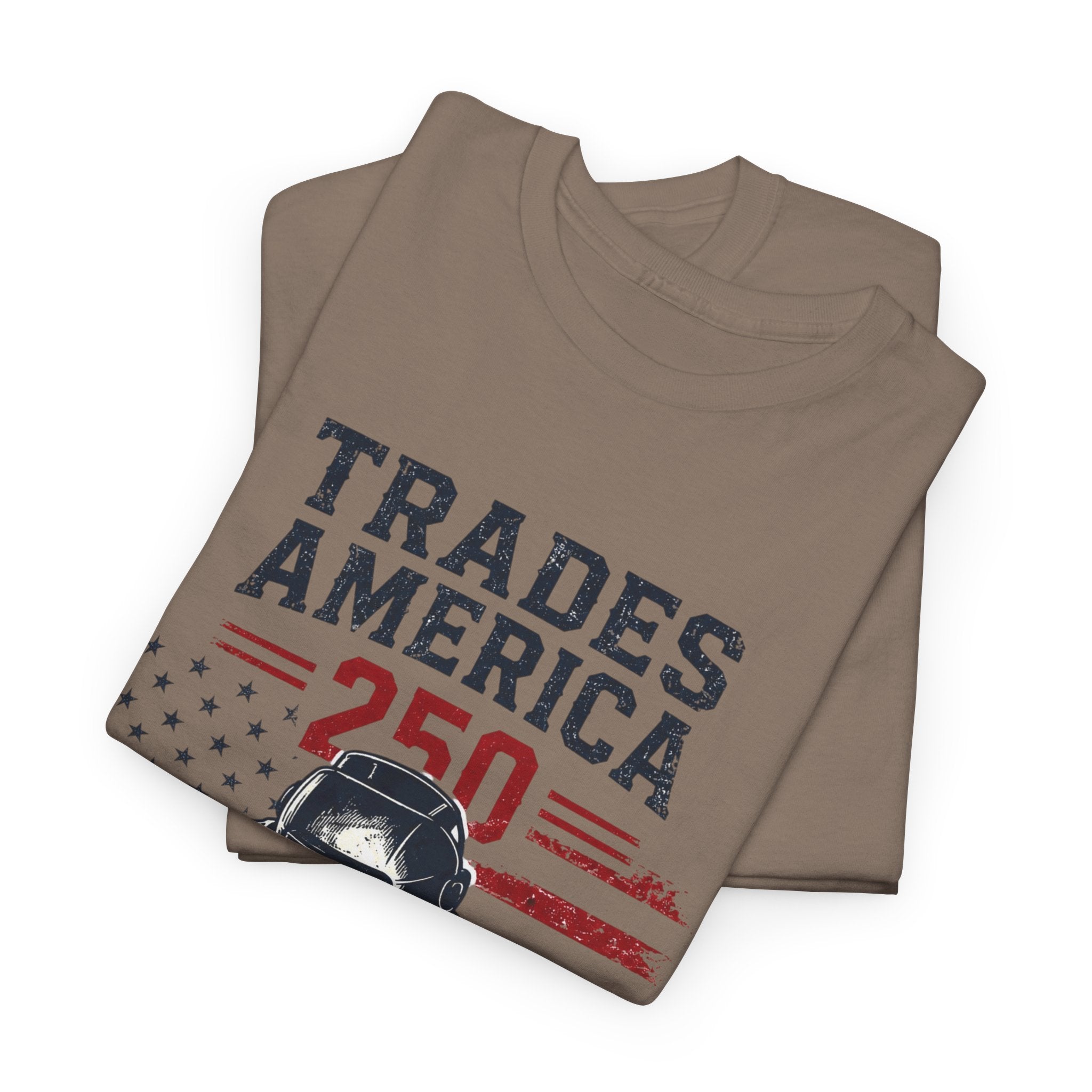 Trades America 250 - Built By The Crew For The welders