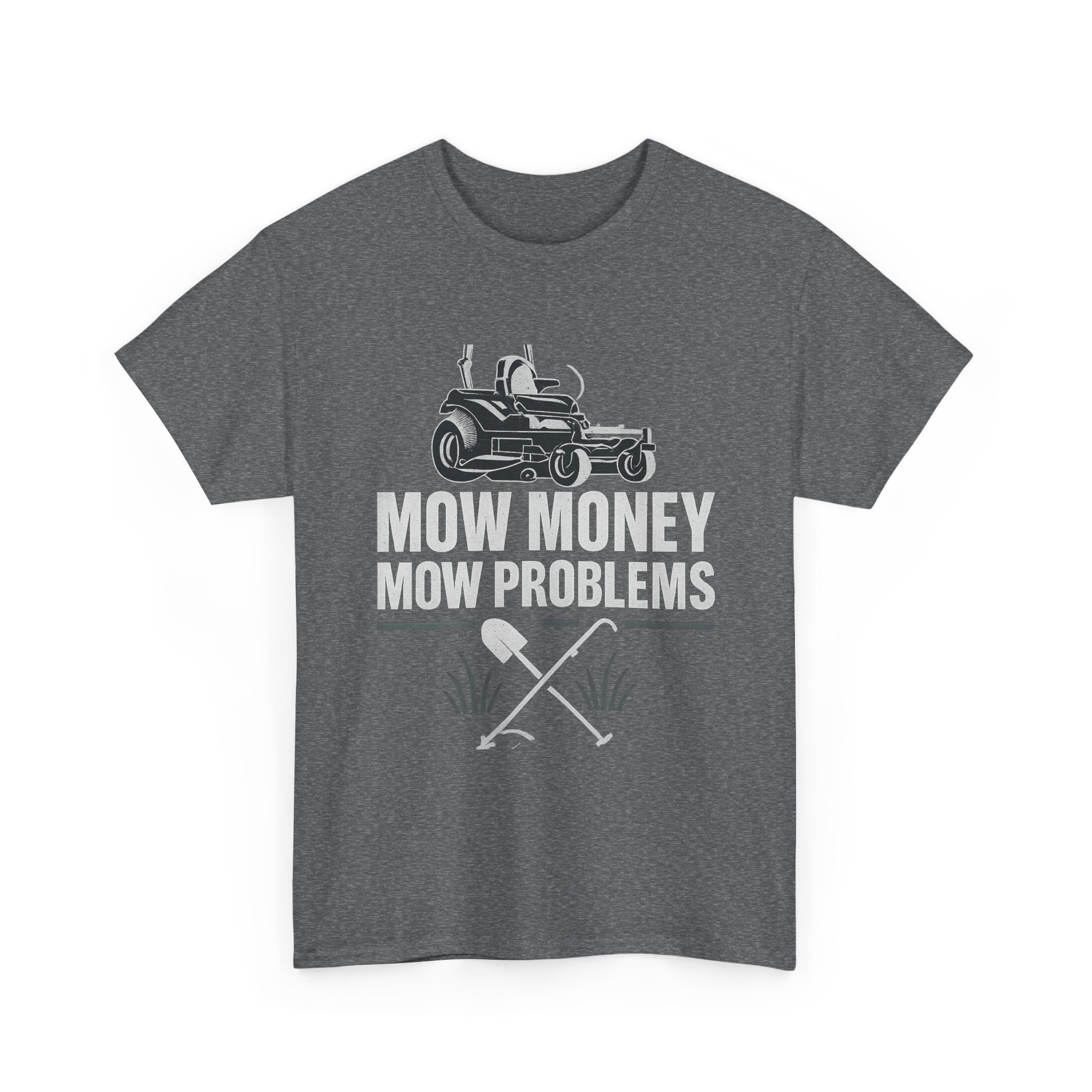 Mow Money Mow Problems