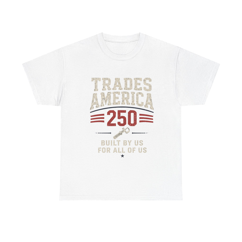 Trades America 250 - Built By The Crew For The Crew
