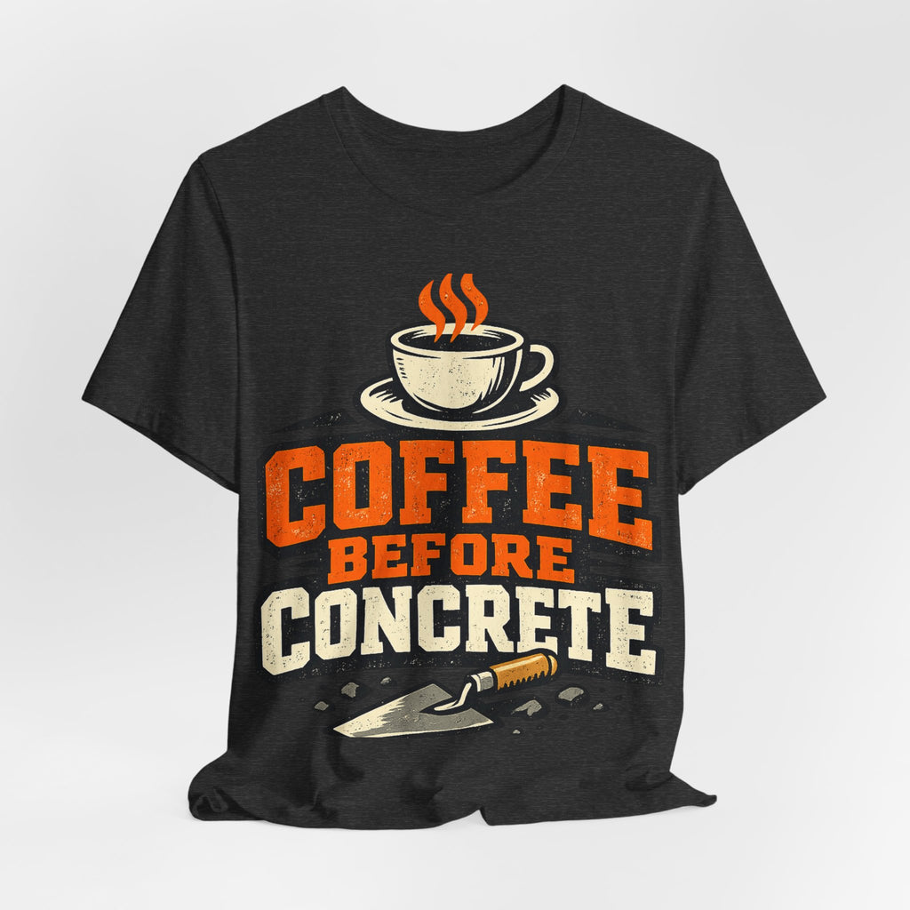Coffee Before Concrete Trade Worker Gift