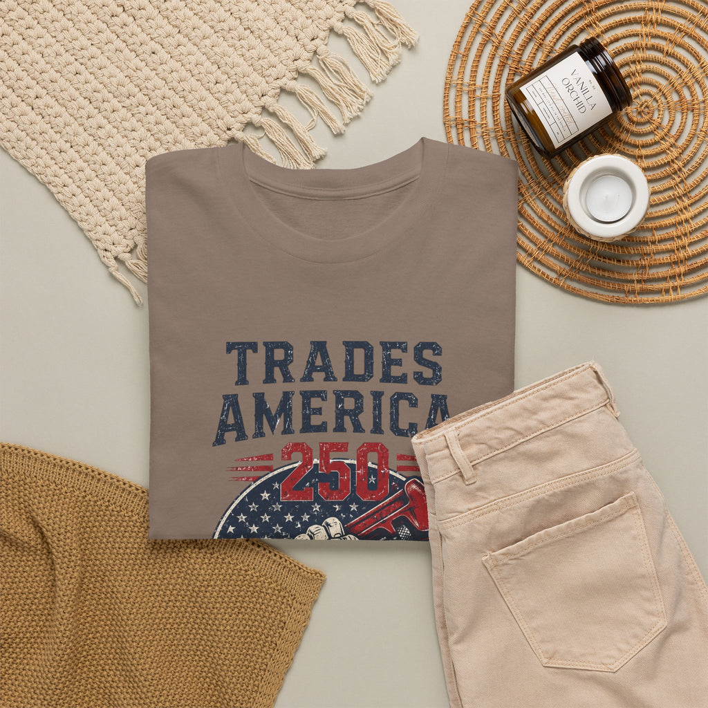 Trades America 250 - Built By The Crew For The Dirty Hands