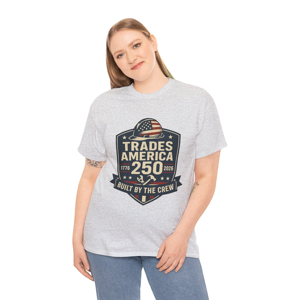 Trades America 250 - Built By The Crew