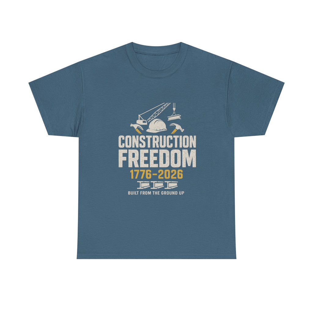 Construction Freedom 1776-2026