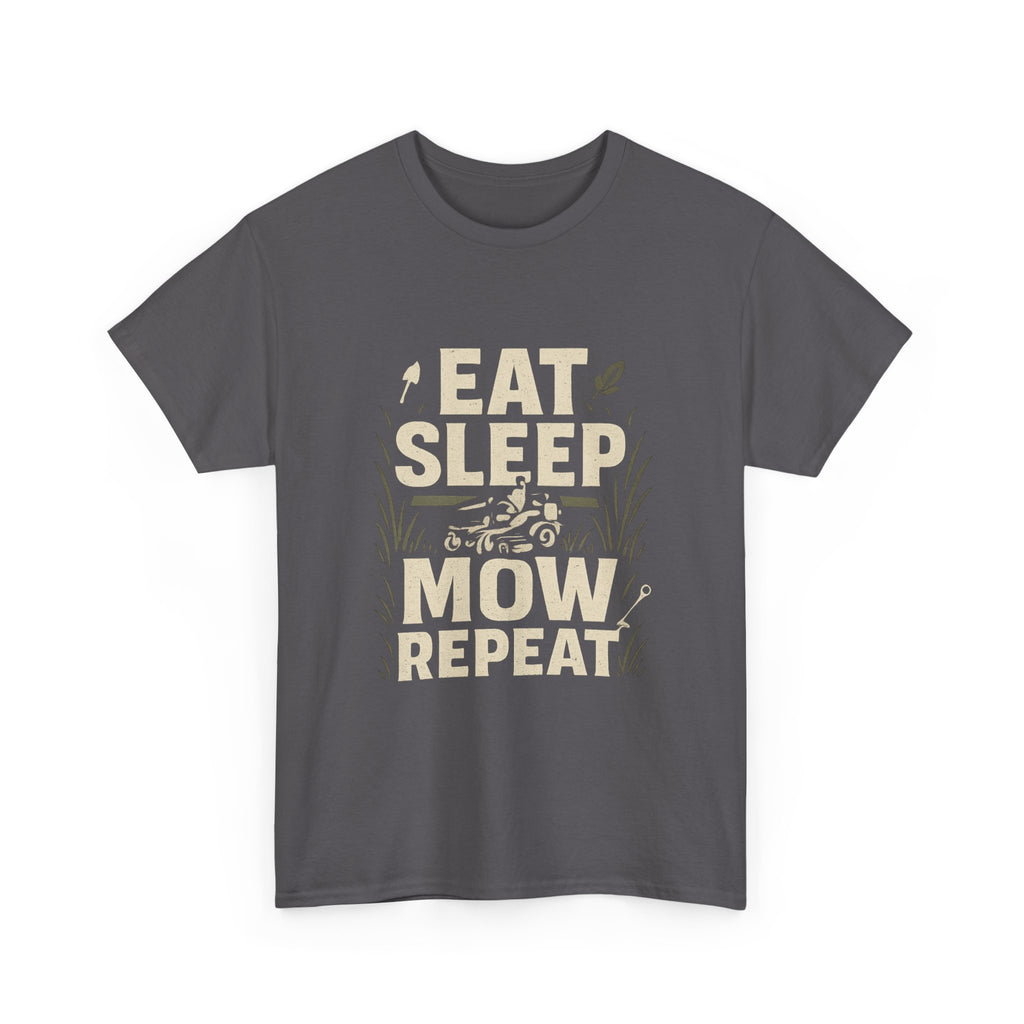 Eat Sleep Mow Repeat