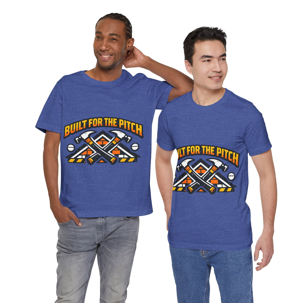 Built for the Pitch Roofing Shirt