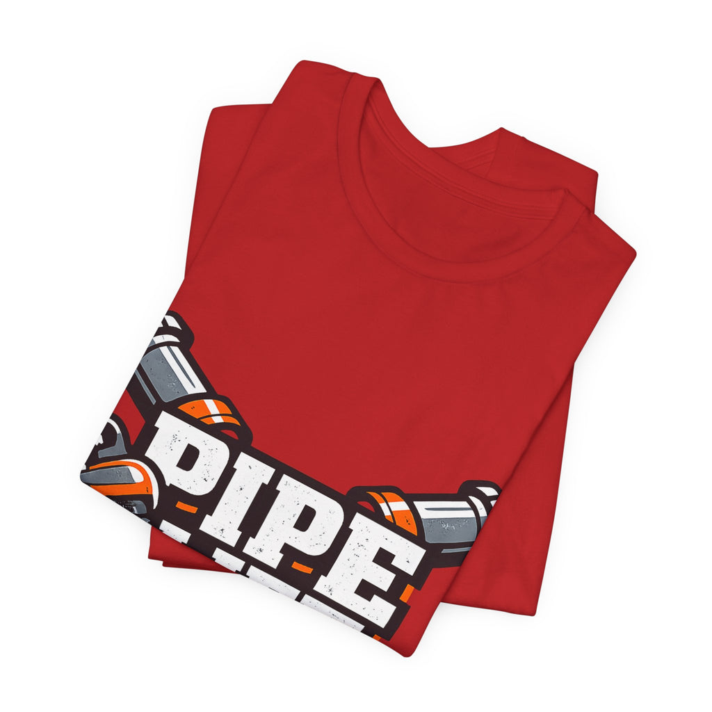 Pipe Life Plumbing Shirt, Hoodie & Mug