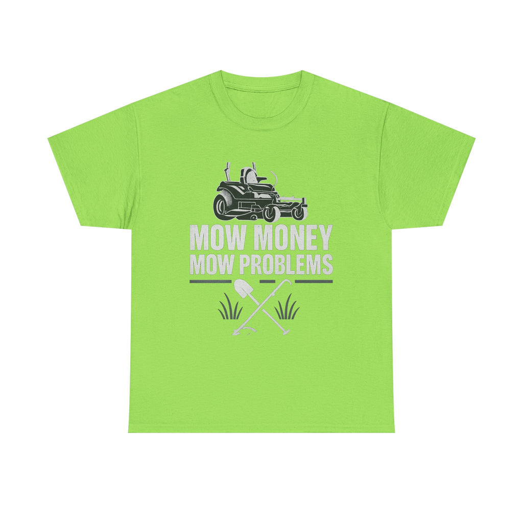 Mow Money Mow Problems