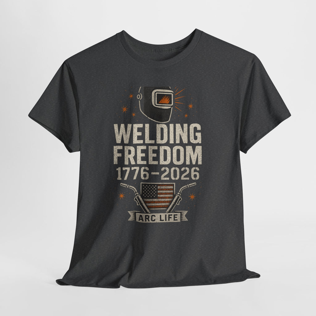 Welding Freedom 1776-2026